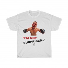 Canelo Wares Nate Diaz I'm Not Surprised Funny Fighter Fan Gift T Shirt
