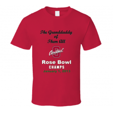 Stanford Cardinal Rose Bowl Granddaddy Champs Red T Shirt