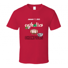 Catholics vs Champions Alabama BCS National Champs T Shirt