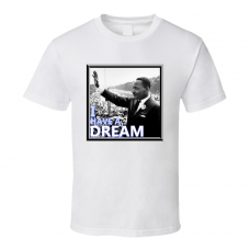 Martin Luther King Jr I have a Dream Dolce Style T Shirt