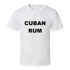 Cuban Rum White T Shirt