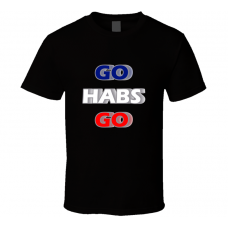 Go Habs Go Montreal Canadiens Rally T Shirt