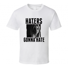 Adalind Schade Grimm Haters Gonna Hate TV T Shirt