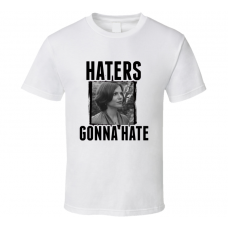Regina Mills Once Upon a Time Haters Gonna Hate TV T Shirt
