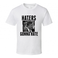 Joe Scarborough Haters Gonna Hate T Shirt