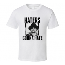 Kid Rock Haters Gonna Hate T Shirt