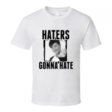 Raymond Lam Haters Gonna Hate T Shirt