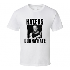 The Rock Wrestling Haters Gonna Hate T Shirt