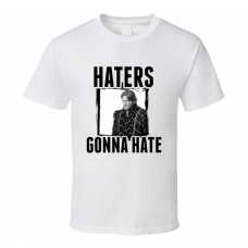 William Regal Wrestling Haters Gonna Hate T Shirt