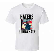 Kurt  Busch Raceing Haters Gonna Hate T Shirt
