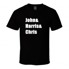 John Harris Chris Q and not U and T Shirt