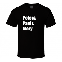  Peter Paul Mary Peter, Paul and Mary and T Shirt 