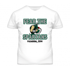 Fear The Spartans Michigan State Football Rose Bowl T Shirt