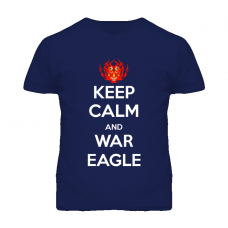 Keep Calm and War Eagle Auburn Football BCS Championship T Shirt