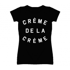 Creme De La Creme Style T Shirt