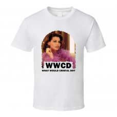 WWCD What Would Cristal Connors Do Showgirls LGBT Character T Shirt