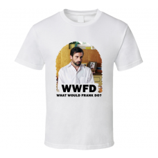 WWFD What Would Frank Ginsberg Do Little Miss Sunshine LGBT T Shirt