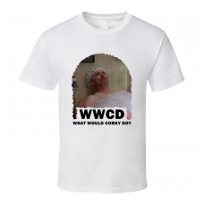 WWCD What Would Corky St Clair Do Waiting for Guffman LGBT T Shirt
