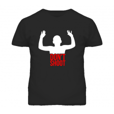 Michael Brown Shooting Don't Shoot Supportive Protest T Shirt 