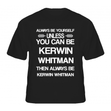 Kerwin Whitman Rectify Be Yourself Tv Characters T Shirt