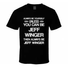 Jeff Winger Community Be Yourself Tv Characters T Shirt