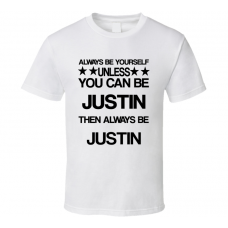 Justin Let's Be Cops Be Yourself Movie Characters T Shirt