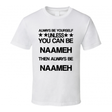 Naameh Noah Be Yourself Movie Characters T Shirt