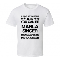 Marla Fight Club Be Yourself Movie Characters T Shirt