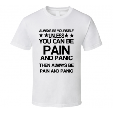 Pain Hercules Be Yourself Movie Characters T Shirt