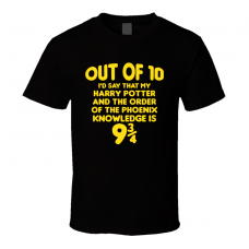Harry Potter And The Order Of The Phoenix Out Of Ten Nine And Three Quarters Knowledge Funny Fan Gift T Shirt