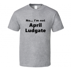 April Ludgate Fan Look-alike Funny Gift Trendy T Shirt