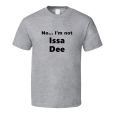 Issa Dee Fan Look-alike Funny Gift Trendy T Shirt