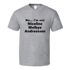 Nicoline Melbye Andreassen Fan Look-alike Funny Gift Trendy T Shirt