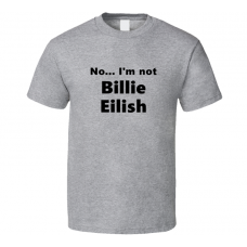 Billie Eilish Fan Look-alike Funny Gift Trendy T Shirt
