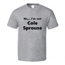 Cole Sprouse Fan Look-alike Funny Gift Trendy T Shirt