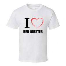 Red Lobster Resturant Fan Funny I Heart Food Gift T Shirt