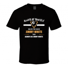 Jimmy White World Snooker Tour Player Fan Gift T Shirt