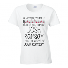 Josh Ramsay Be Yourself Singer Band Music Concert T Shirt