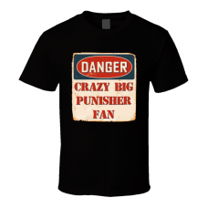 Crazy Big Punisher Fan Music Artist Vintage Sign T Shirt