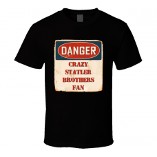 Crazy Statler Brothers Fan Music Artist Vintage Sign T Shirt