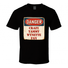 Crazy Tammy Wynette Fan Music Artist Vintage Sign T Shirt