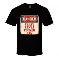 Crazy Tanya Tucker Fan Music Artist Vintage Sign T Shirt