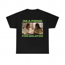 I'm A Fiend For Mojitos Miami Vice Movie Fan Gift T Shirt
