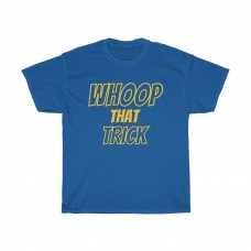 Whoop That Trick Golden State San Francisco Basketball Fan Gift T Shirt